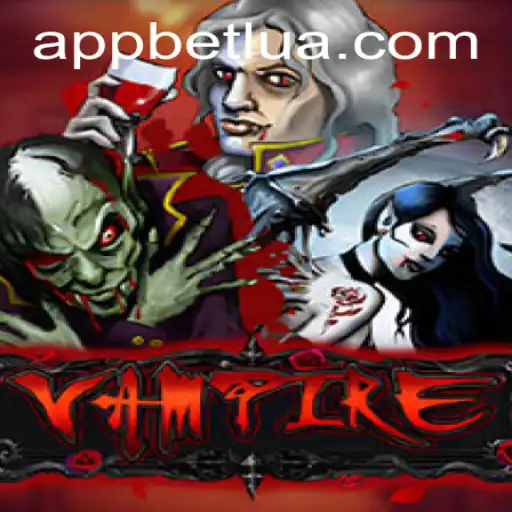 Explorando 'Vampire': O Novo Jogo de Ação e Estratégia no BETLUA.COM